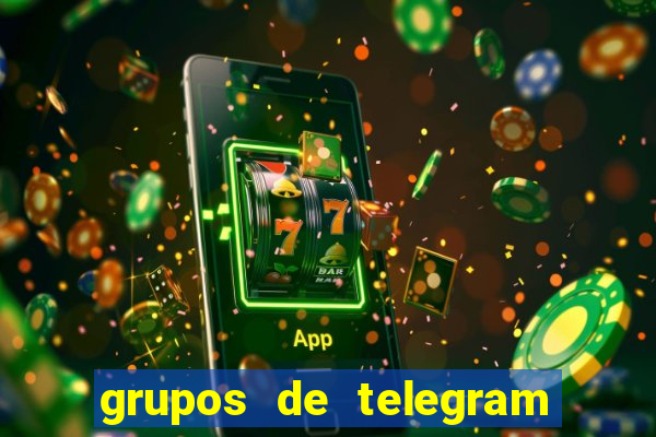 grupos de telegram mais 18